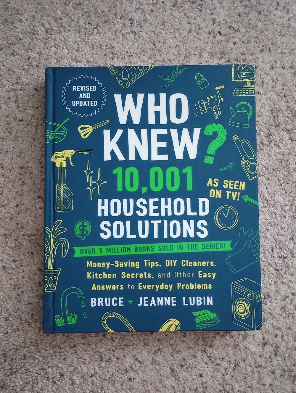 Who Knew? 10,001 Household Solutions Book Bruce + Jeanne Lubin